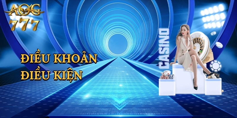 Điều Khoản Điều Kiện