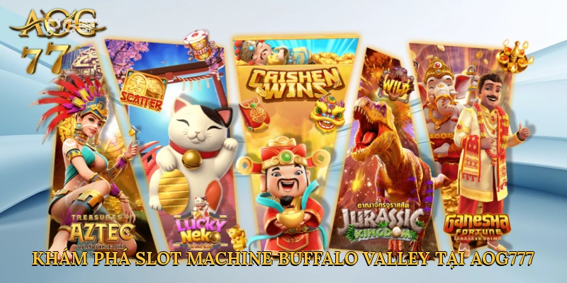 Khám phá thảo nguyên hoang dã với slot machine Buffalo Valley tại Aog777