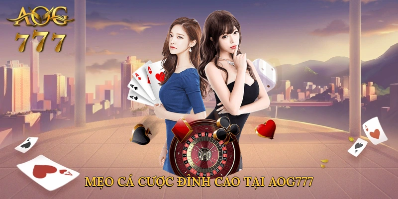 Mẹo cá cược đỉnh cao