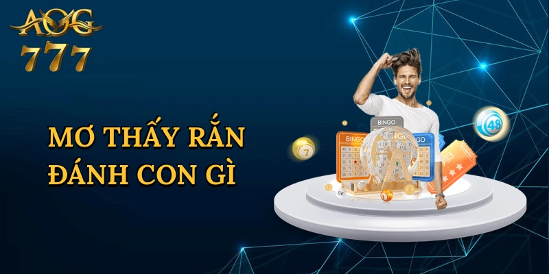 Mơ Thấy Rắn Đánh Con Gì