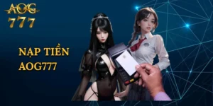 Nạp Tiền Aog777