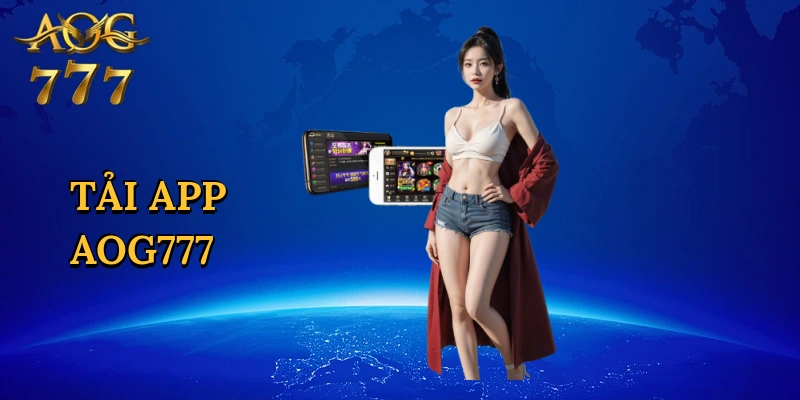 Tải app Aog777