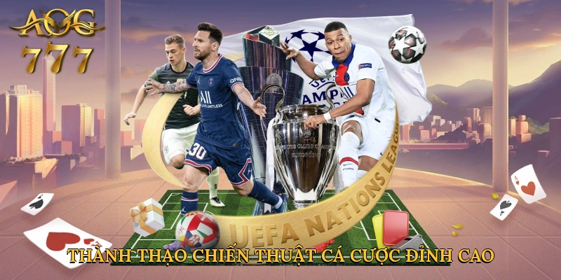 Thành thạo chiến thuật cá cược đỉnh cao